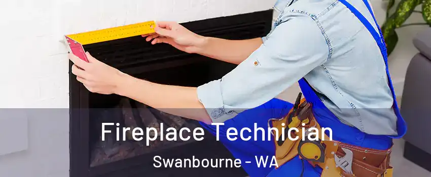 Fireplace Technician Swanbourne - WA