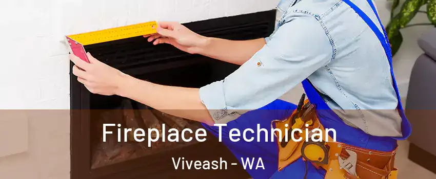 Fireplace Technician Viveash - WA