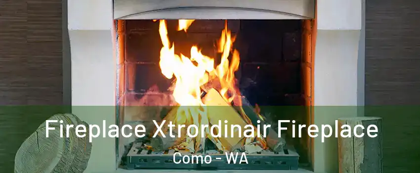 Fireplace Xtrordinair Fireplace Como - WA