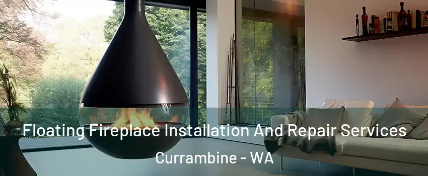  Floating Fireplace Installation And Repair Services Currambine - WA