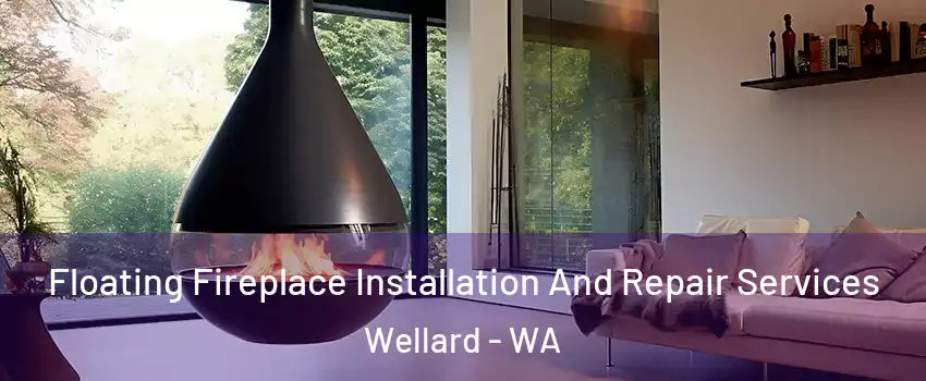 Floating Fireplace Installation And Repair Services Wellard - WA