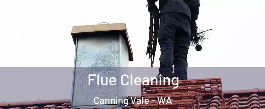 Flue Cleaning Canning Vale - WA
