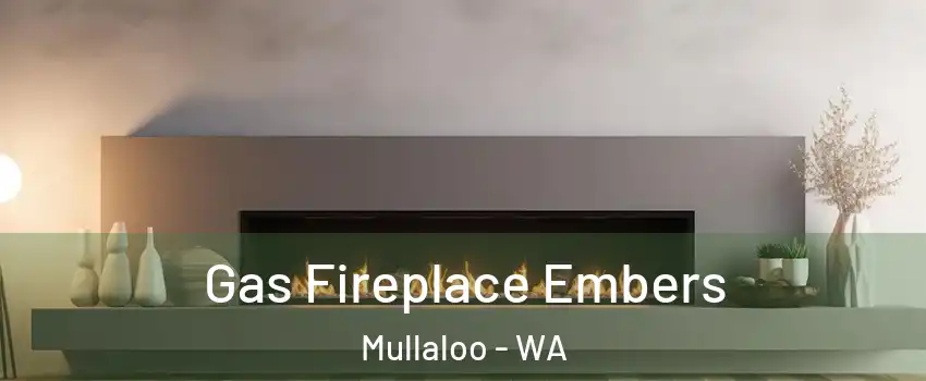 Gas Fireplace Embers Mullaloo - WA
