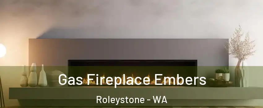 Gas Fireplace Embers Roleystone - WA