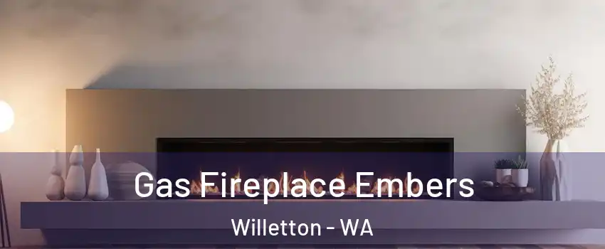 Gas Fireplace Embers Willetton - WA