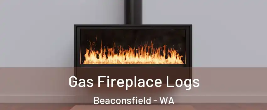  Gas Fireplace Logs Beaconsfield - WA