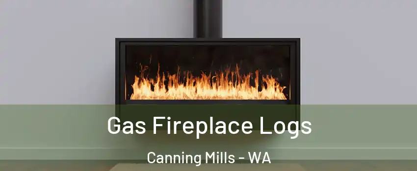 Gas Fireplace Logs Canning Mills - WA