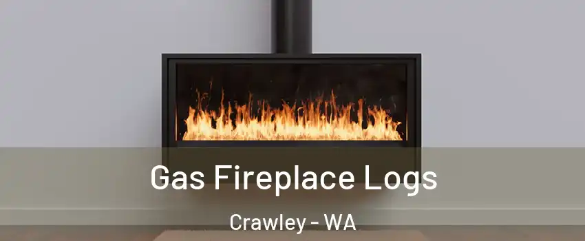 Gas Fireplace Logs Crawley - WA