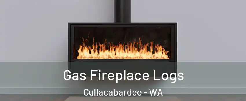 Gas Fireplace Logs Cullacabardee - WA