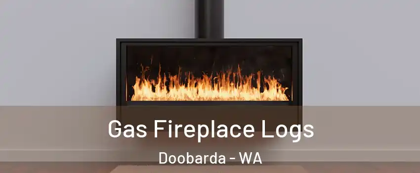 Gas Fireplace Logs Doobarda - WA