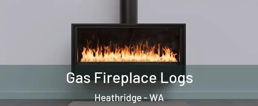 Gas Fireplace Logs Heathridge - WA