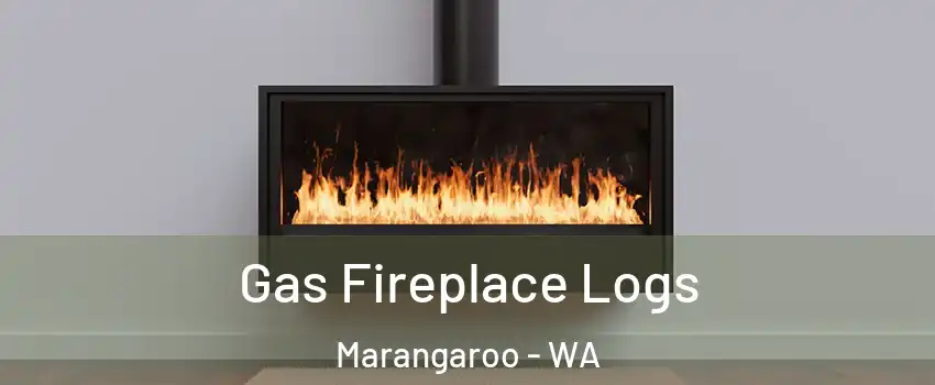 Gas Fireplace Logs Marangaroo - WA