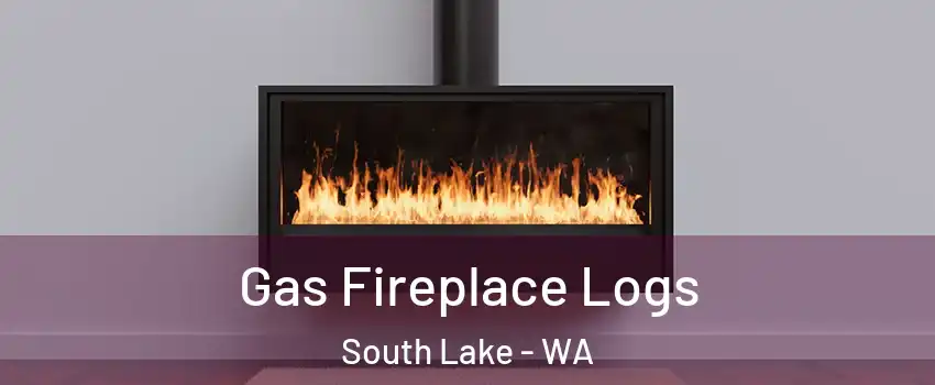 Gas Fireplace Logs South Lake - WA
