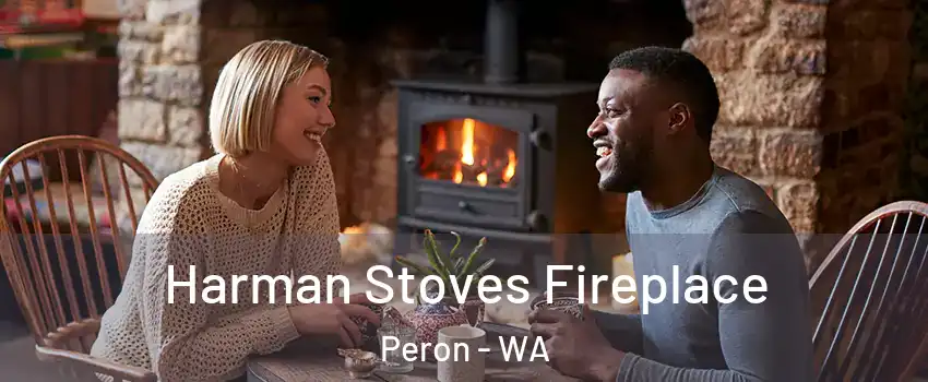 Harman Stoves Fireplace Peron - WA