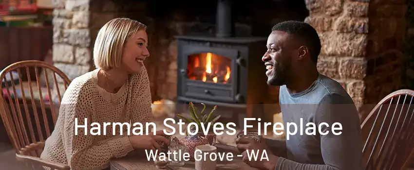 Harman Stoves Fireplace Wattle Grove - WA