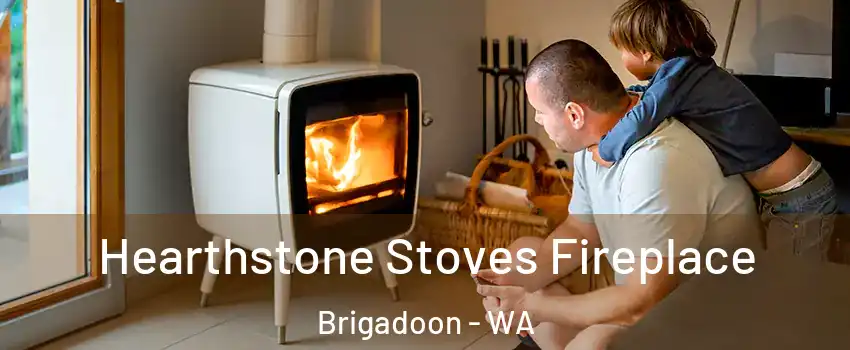 Hearthstone Stoves Fireplace Brigadoon - WA