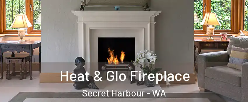 Heat & Glo Fireplace Secret Harbour - WA