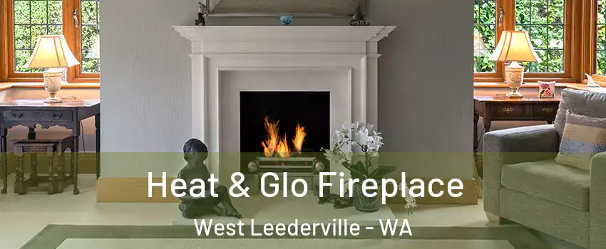 Heat & Glo Fireplace West Leederville - WA