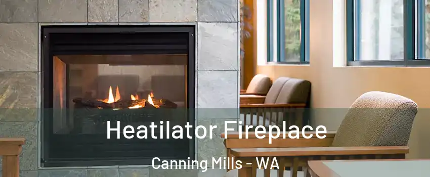 Heatilator Fireplace Canning Mills - WA