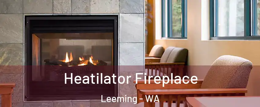 Heatilator Fireplace Leeming - WA