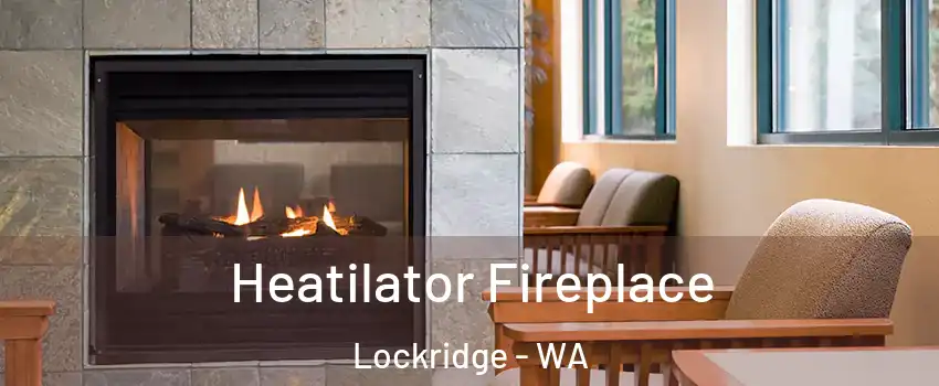 Heatilator Fireplace Lockridge - WA
