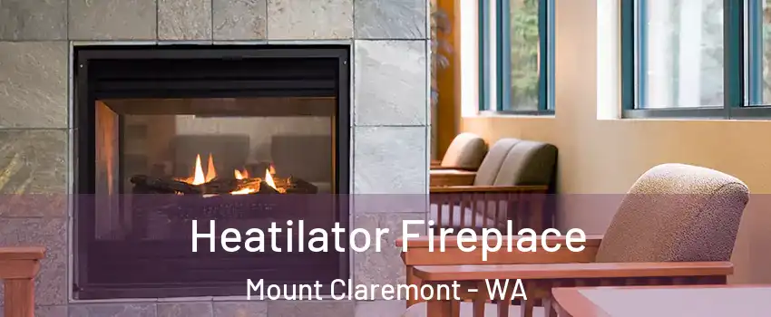 Heatilator Fireplace Mount Claremont - WA