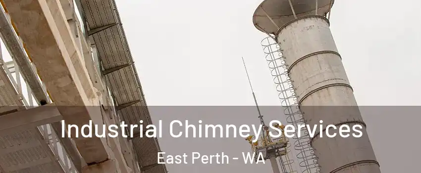 Industrial Chimney Services East Perth - WA
