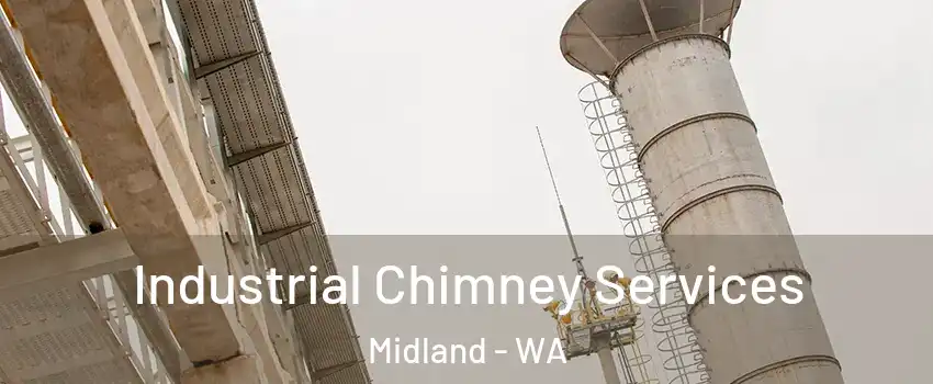 Industrial Chimney Services Midland - WA