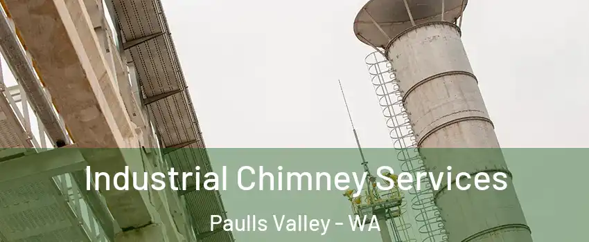 Industrial Chimney Services Paulls Valley - WA