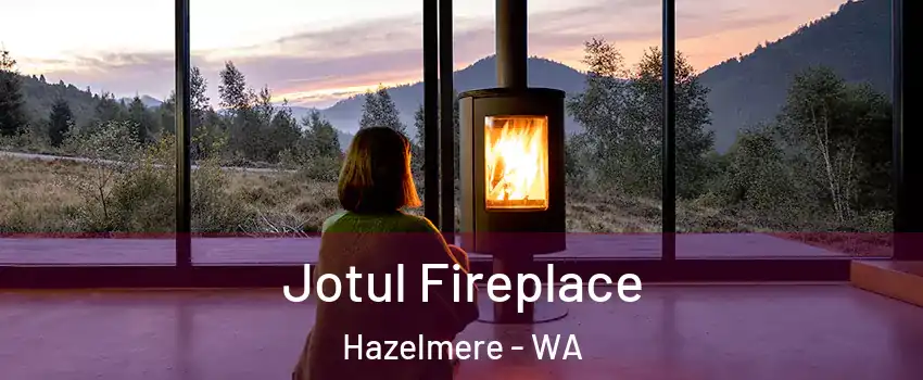 Jotul Fireplace Hazelmere - WA