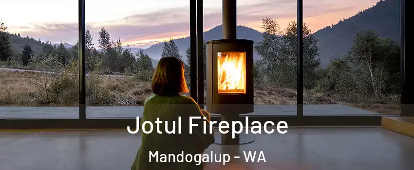 Jotul Fireplace Mandogalup - WA