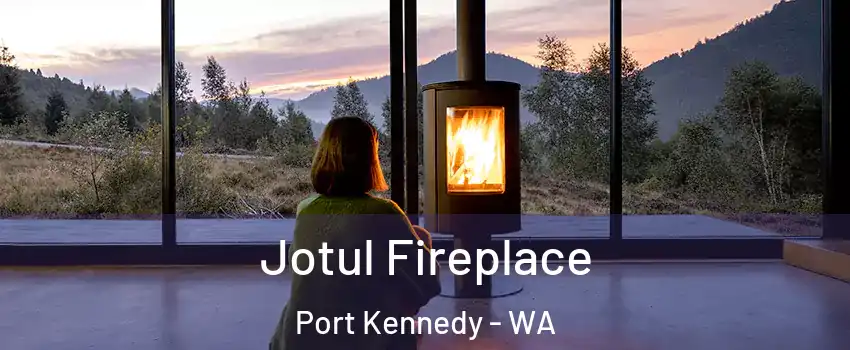 Jotul Fireplace Port Kennedy - WA