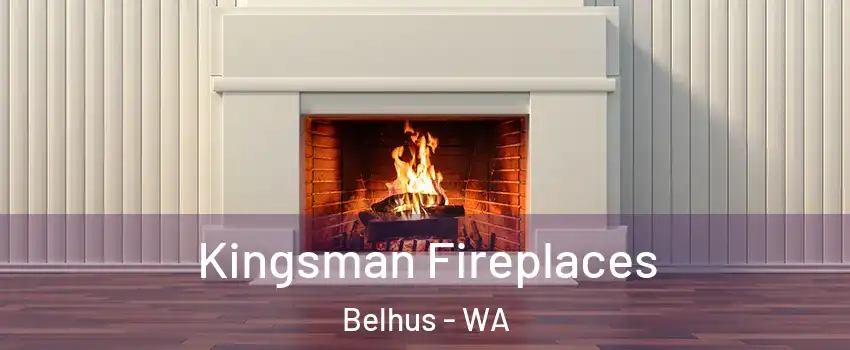 Kingsman Fireplaces Belhus - WA