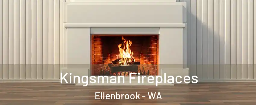 Kingsman Fireplaces Ellenbrook - WA