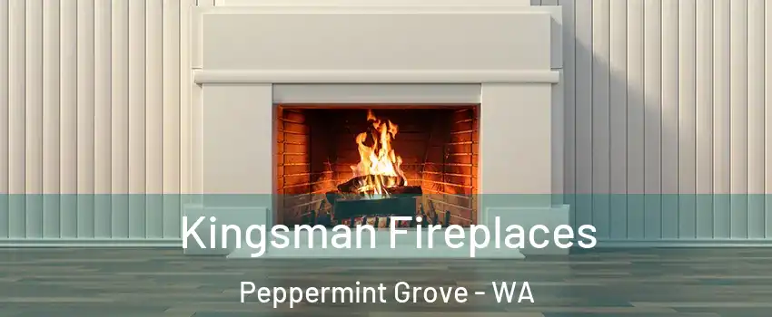 Kingsman Fireplaces Peppermint Grove - WA
