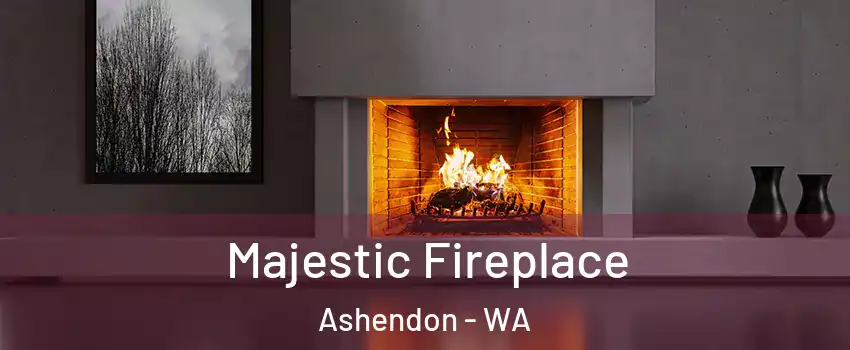 Majestic Fireplace Ashendon - WA