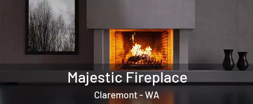 Majestic Fireplace Claremont - WA