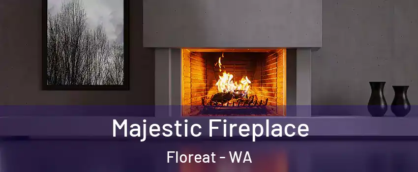 Majestic Fireplace Floreat - WA