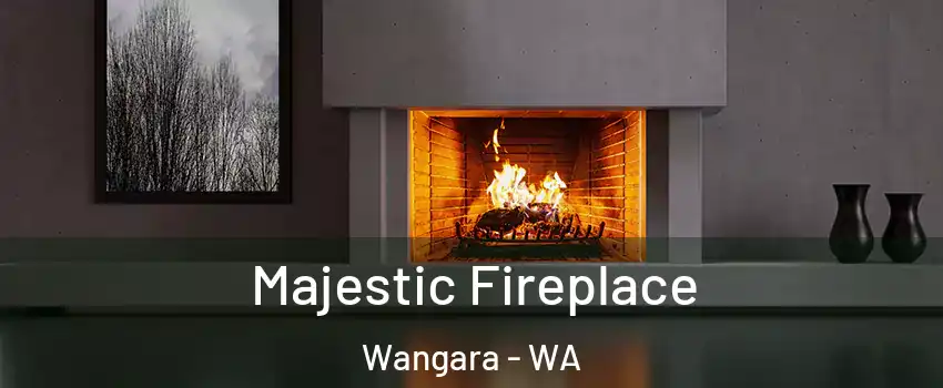 Majestic Fireplace Wangara - WA