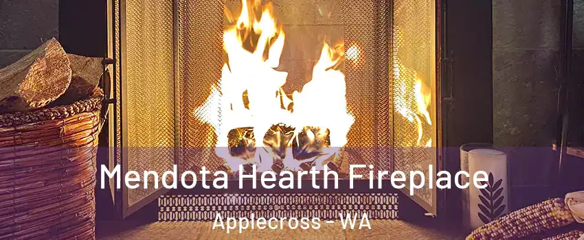 Mendota Hearth Fireplace Applecross - WA