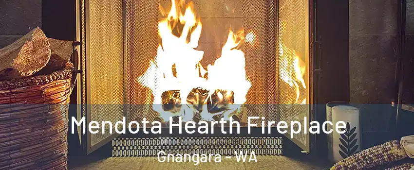 Mendota Hearth Fireplace Gnangara - WA