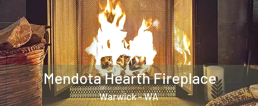 Mendota Hearth Fireplace Warwick - WA