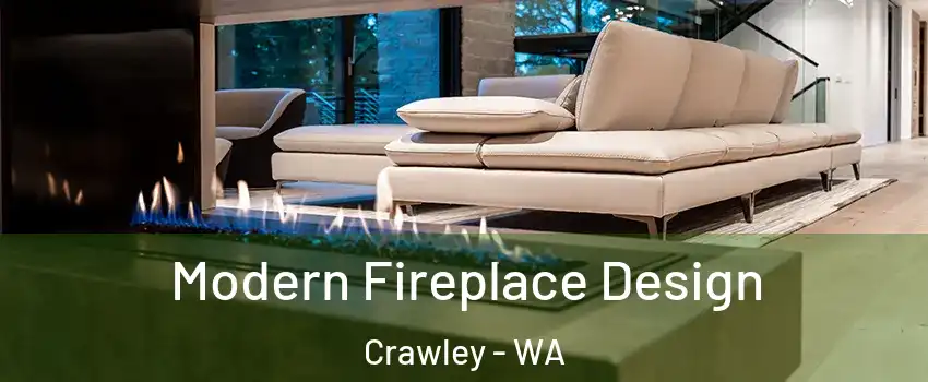 Modern Fireplace Design Crawley - WA