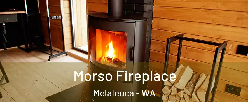 Morso Fireplace Melaleuca - WA
