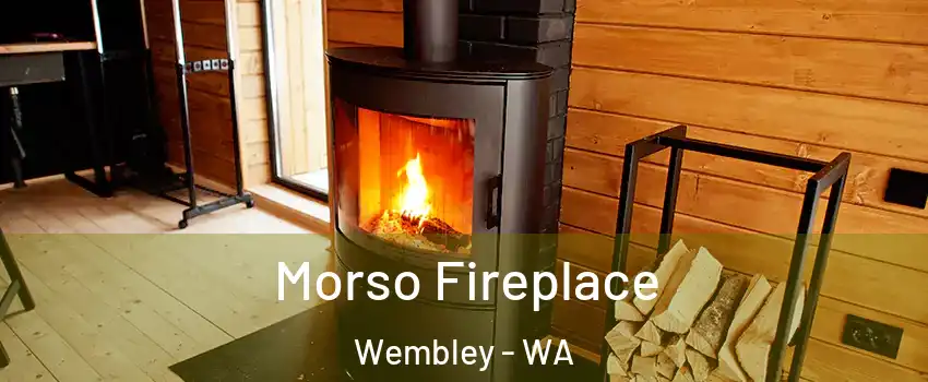 Morso Fireplace Wembley - WA