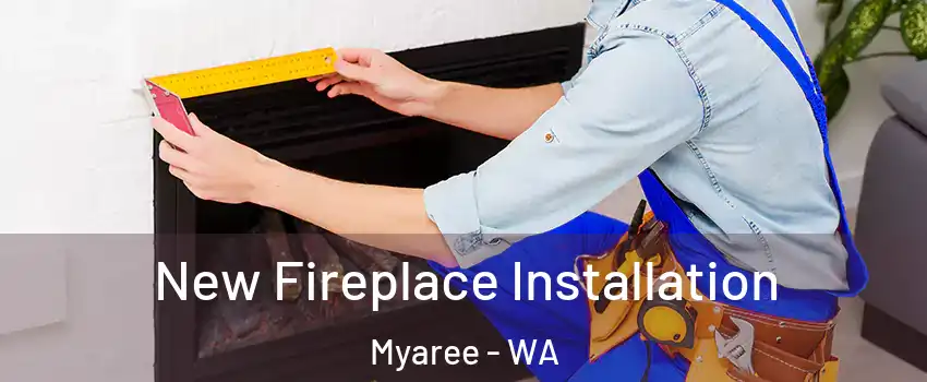 New Fireplace Installation Myaree - WA