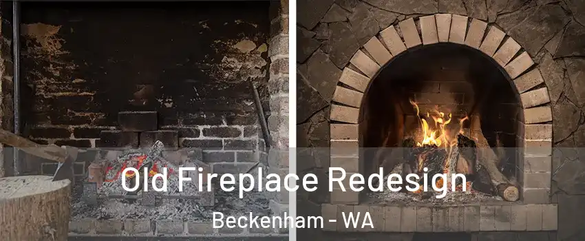 Old Fireplace Redesign Beckenham - WA