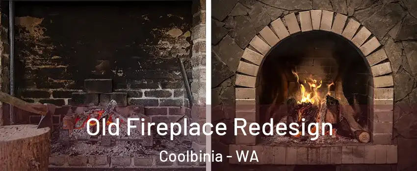  Old Fireplace Redesign Coolbinia - WA