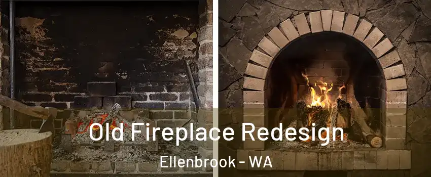 Old Fireplace Redesign Ellenbrook - WA