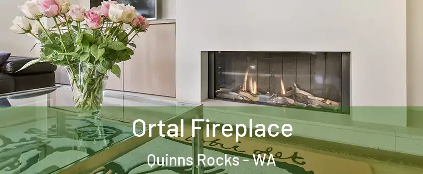 Ortal Fireplace Quinns Rocks - WA